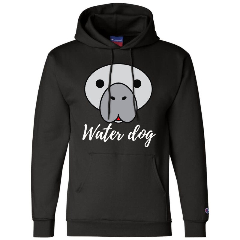 Manatee Water Dog Champion Hoodie | Artistshot