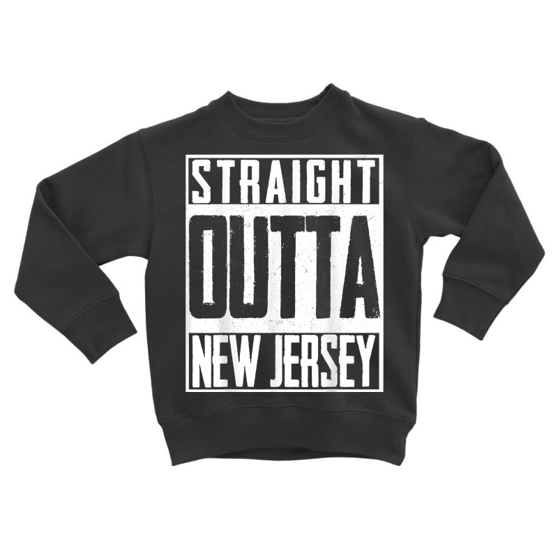 Straight Outta New Jersey Us Patriot Fan Pride T Shirt Toddler Sweatshirt | Artistshot