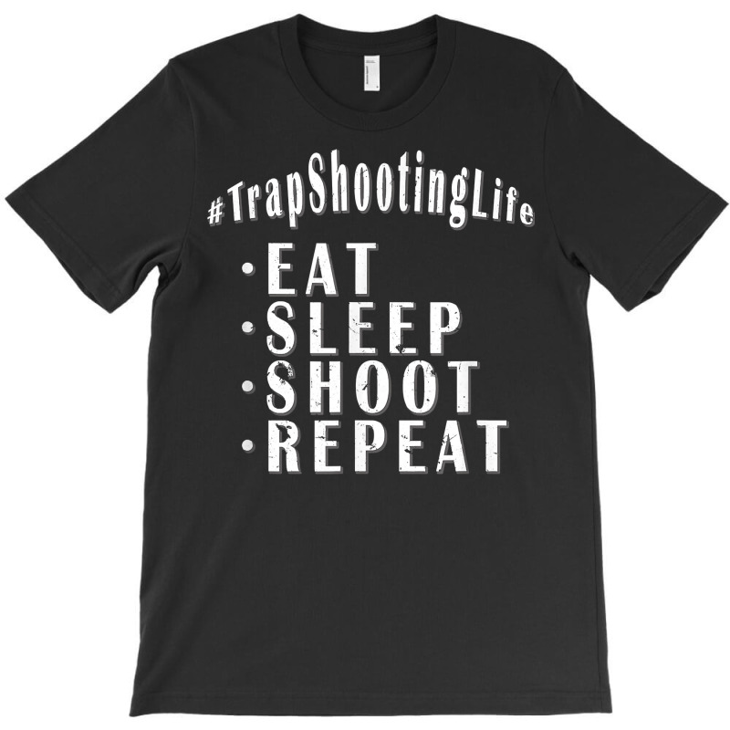 Trap Shooting Shirt Clay Pigeon Target Shooter Eat Sleep T-shirt | Artistshot