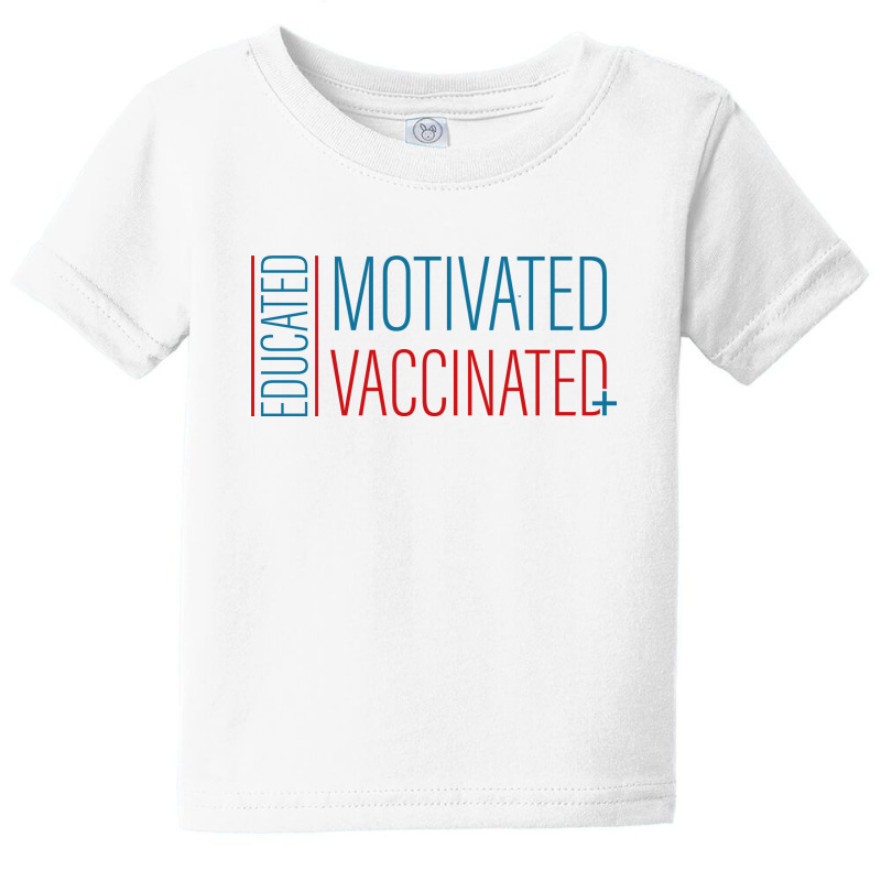 Education Motivated Vaccinated Baby Tee by MHGraphicsArt | Artistshot