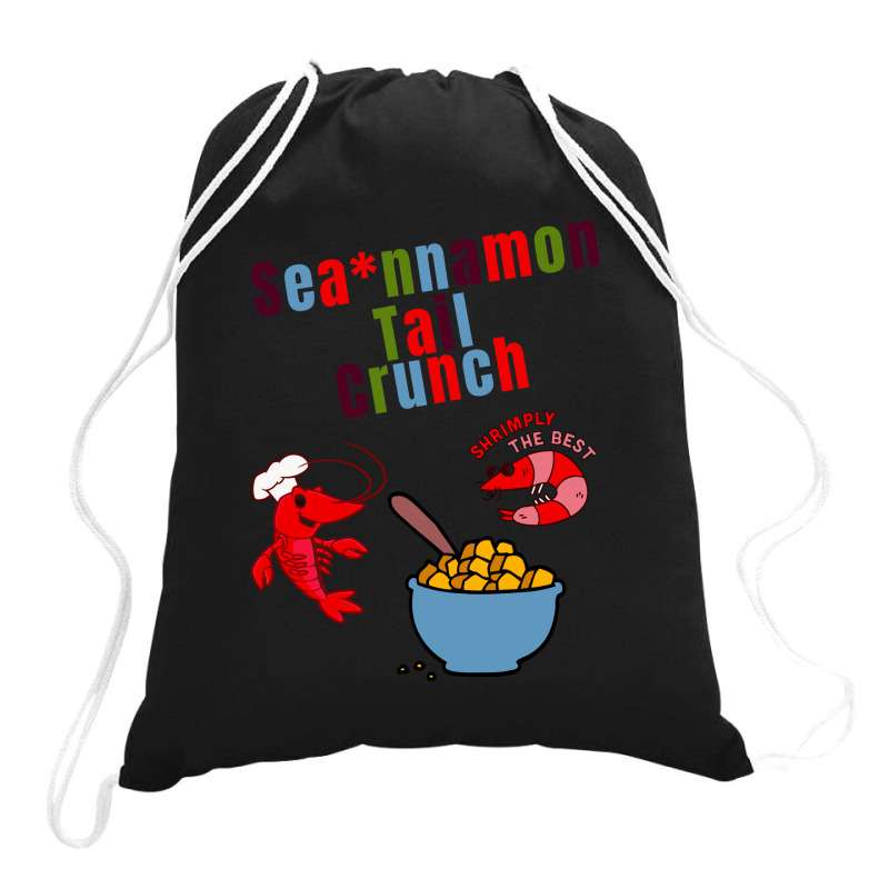 Sea, Nnamon Tail Crunch,  Parody Cinnamon Toast Crunch Shrimp Tails Cl Drawstring Bags | Artistshot