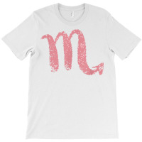 Rose Pink Colored Scorpio Zodiac Astrology Sign T Shirt T-shirt | Artistshot