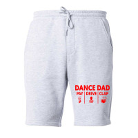 Mens Dance Dad Pay Drive Clap Fleece Short | Artistshot