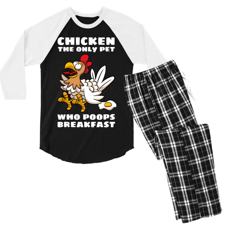 Chicken Chick The Only Pet Who Poops Breakfast Fried Egg Humor 224 Roo Men's 3/4 Sleeve Pajama Set by circularflap | Artistshot