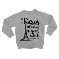 Paris Lover Vacay Eiffel Tower Paris Toddler Sweatshirt | Artistshot