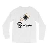 Scorpio Astrology Apparel Men Women Funny Zodiac Sign Gift T Shirt Long Sleeve Shirts | Artistshot