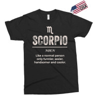 Scorpio Definition Apparel For Men Women Funny Zodiac Gift T Shirt Exclusive T-shirt | Artistshot