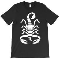 Scorpio Zodiac Scorpion For Women T Shirt T-shirt | Artistshot