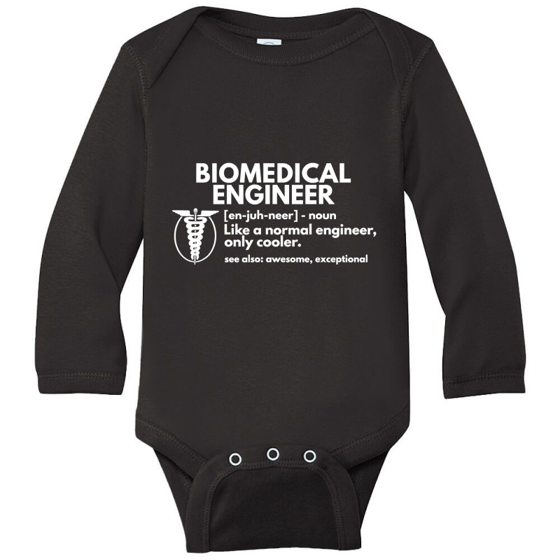 Biomedical Engineer Definition Funny Engineering Gift T Shirt Long Sleeve Baby Bodysuit by longduong89 | Artistshot