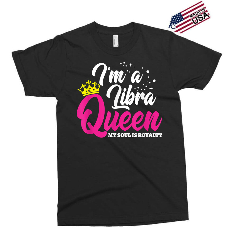 September October Birthday   Astrology   Libra Queen T Shirt Exclusive T-shirt | Artistshot