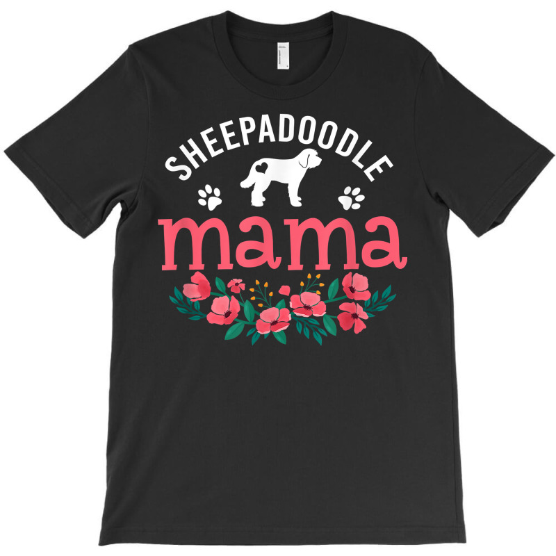 Sheepadoodle Mama Gifts Women Mom Cute Dog Lover Christmas T Shirt T-shirt | Artistshot