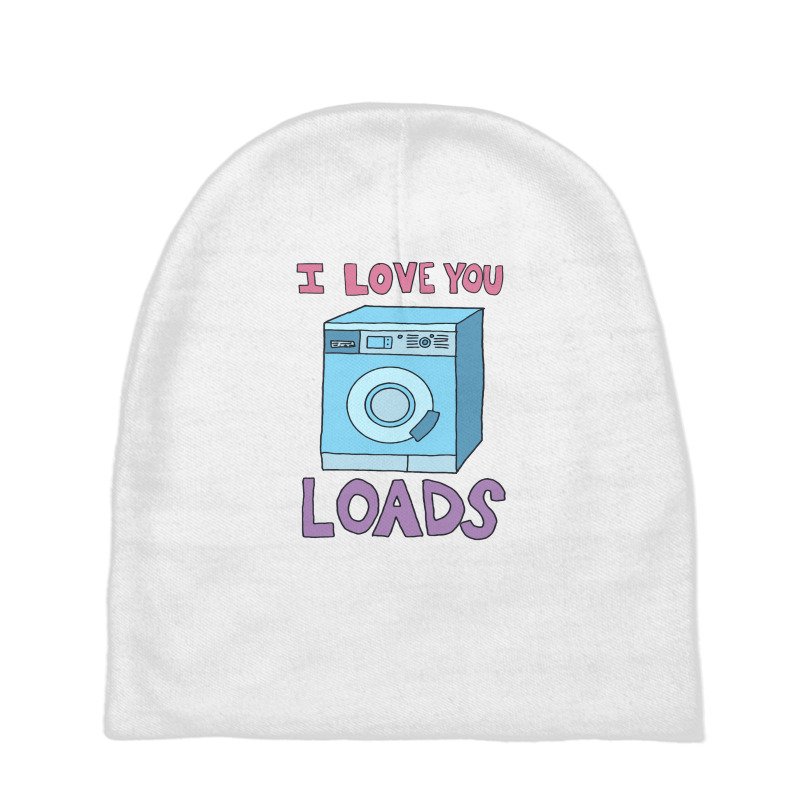 I Love You Loads Washing Machine Baby Beanies | Artistshot