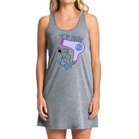 You Blow Me Away Hairdryer Tank Dress | Artistshot