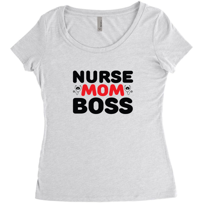 Nurse Mom Boss Women's Triblend Scoop T-shirt by vasu4christ | Artistshot