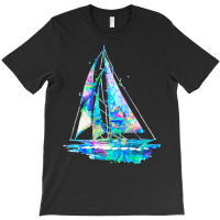 Sailing Boat T  Shirt Great Day To Go Sailing T  Shirt T-shirt | Artistshot