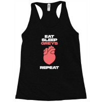 Eat Sleep Greys Repeat Racerback Tank | Artistshot