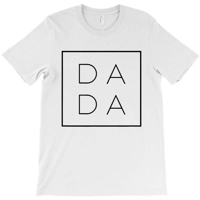 Da Da T-shirt | Artistshot