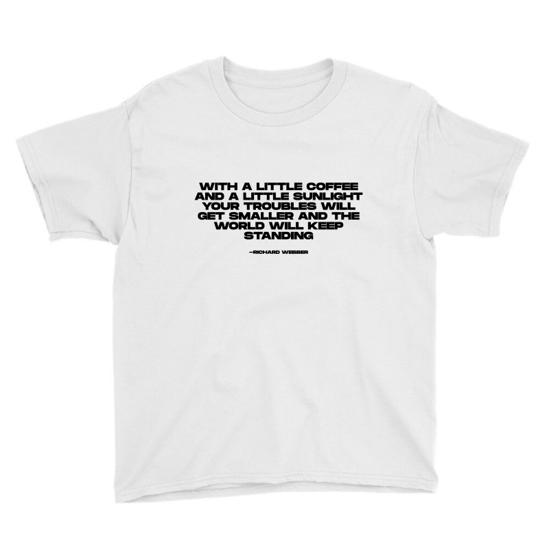 Richard Webber Quotes Youth Tee by blackacturus | Artistshot