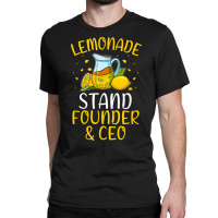 Lemonade Boss Founder Ceo Lemonade Stand Funny Friends T Shirt Classic T-shirt | Artistshot