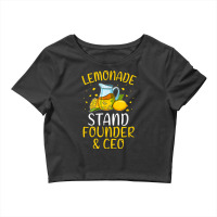 Lemonade Stand Founder & Ceo I Funny Lemon Business Summer T Shirt Crop Top | Artistshot