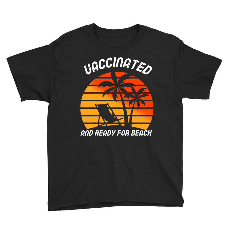 Vaccinated And Ready For Beach Youth Tee by paulscott Art | Artistshot