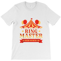 Ringmaster   Circus Birthday Party Circus Costume T-shirt | Artistshot