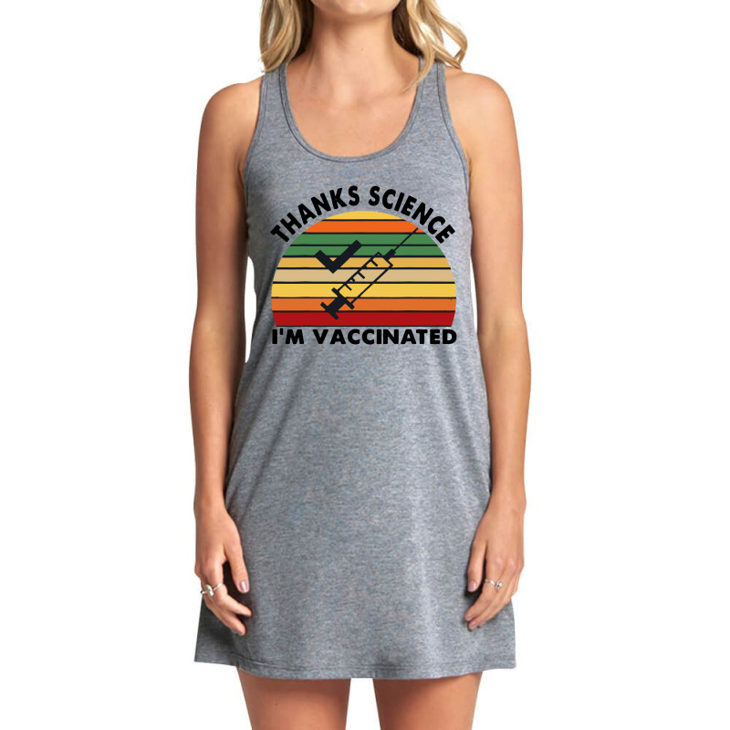 Thanks Science I'm Vaccinated Vintage Tank Dress by paulscott Art | Artistshot