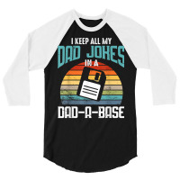 Funny Dad Jokes Database Pun Best Dad Humor Fathers Day T Shirt 3/4 Sleeve Shirt | Artistshot