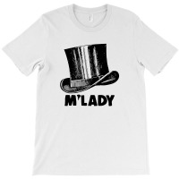 M'lady Hipster Top Hat Tribute T-shirt | Artistshot