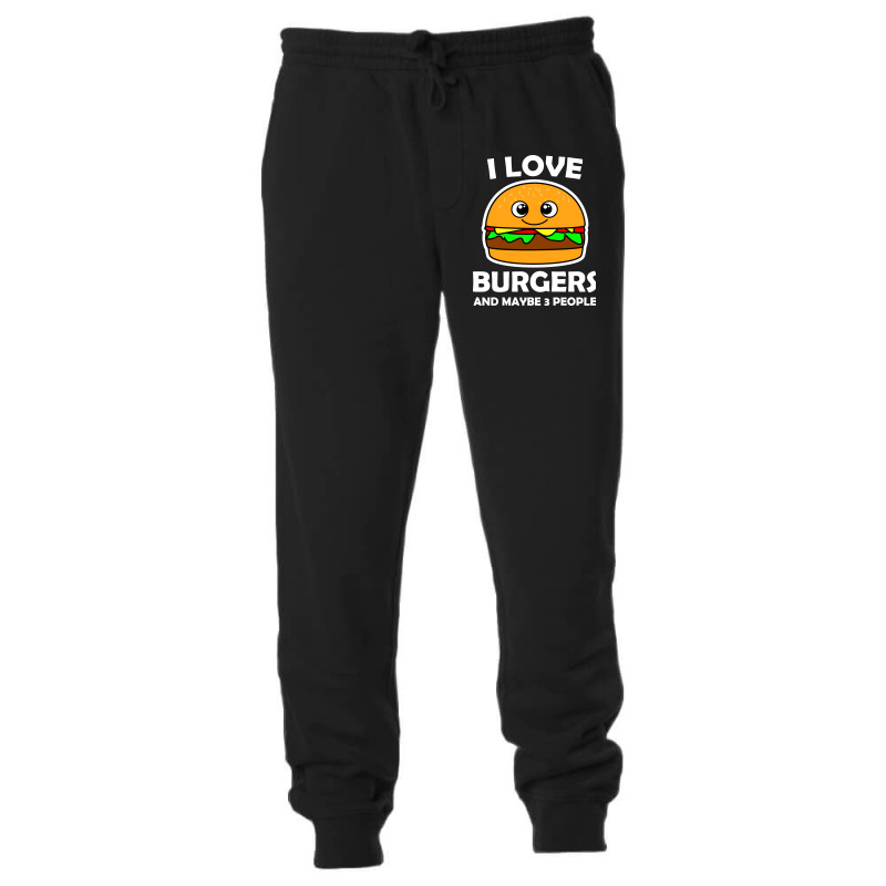 I Love Burgers And Maybe 3 People Unisex Jogger by vnteees | Artistshot