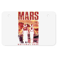 Mars National Park   Mystical Space Universe Exploration T Shirt Atv License Plate | Artistshot