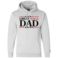 Great Maga Dad Champion Hoodie | Artistshot