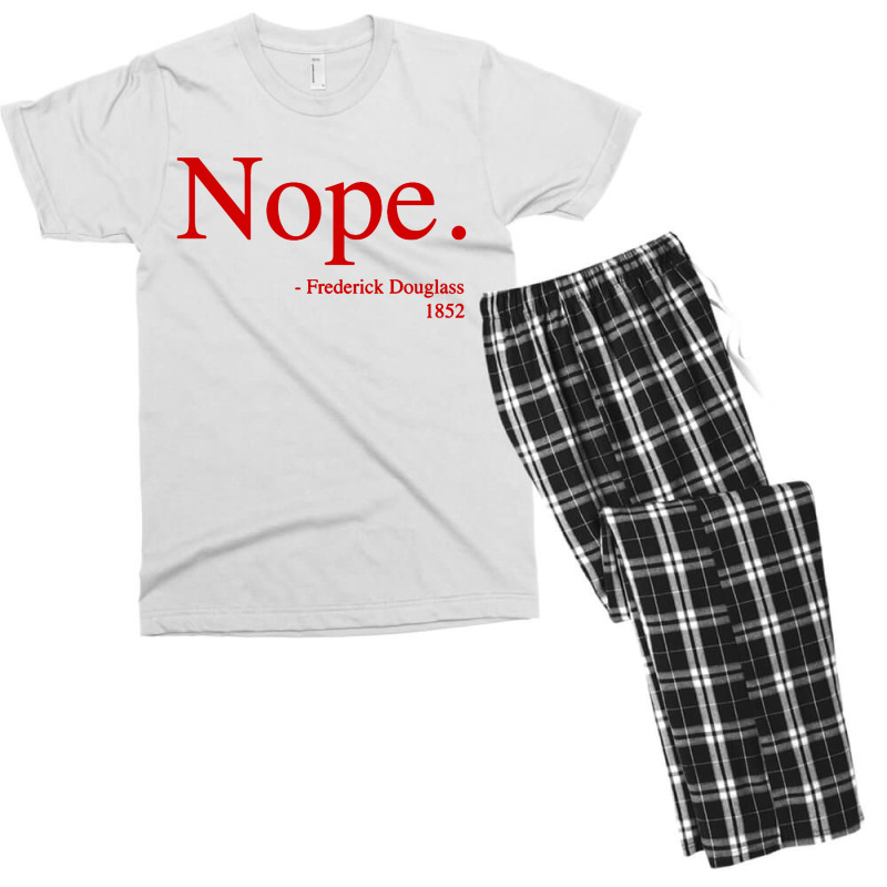 Frederick Douglass Nope Men's T-shirt Pajama Set | Artistshot