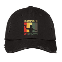 Water Polo Dominate Or Drown Funny Waterpolo Sports Player Vintage Cap | Artistshot