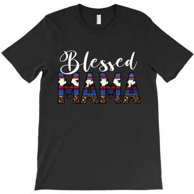 Blessed Mama T-shirt Designed By Sevda Ergun