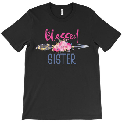 Blessed Sister T-shirt Designed By Sevda Ergun