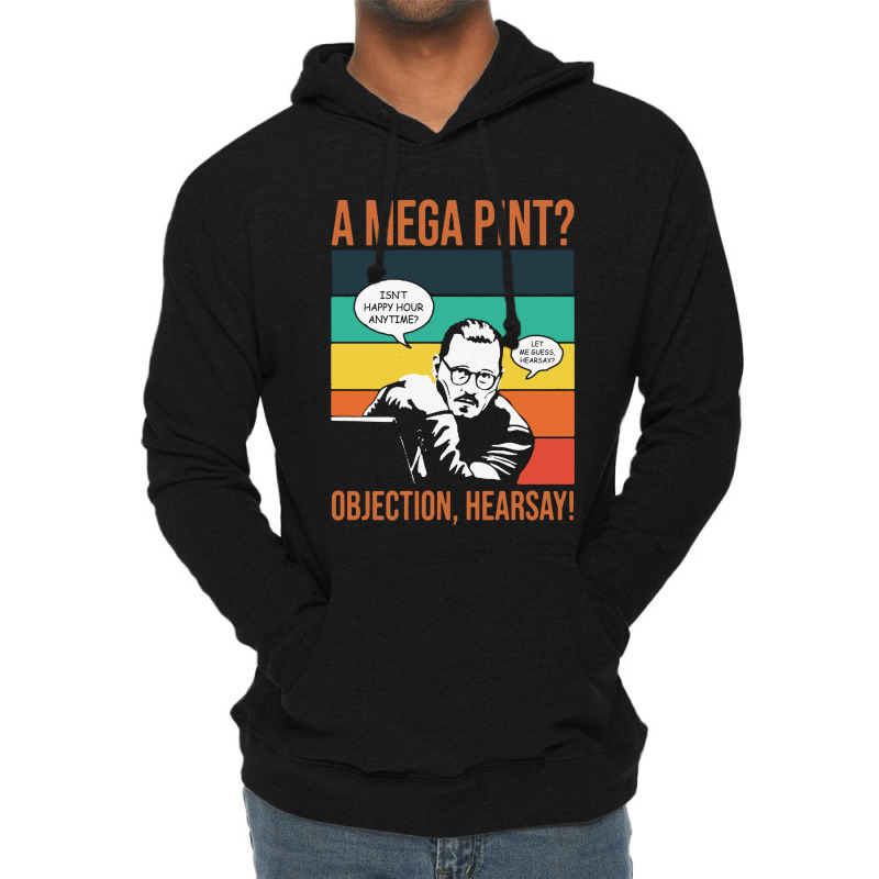 Objection Hearsay Mega Pint Lightweight Hoodie | Artistshot