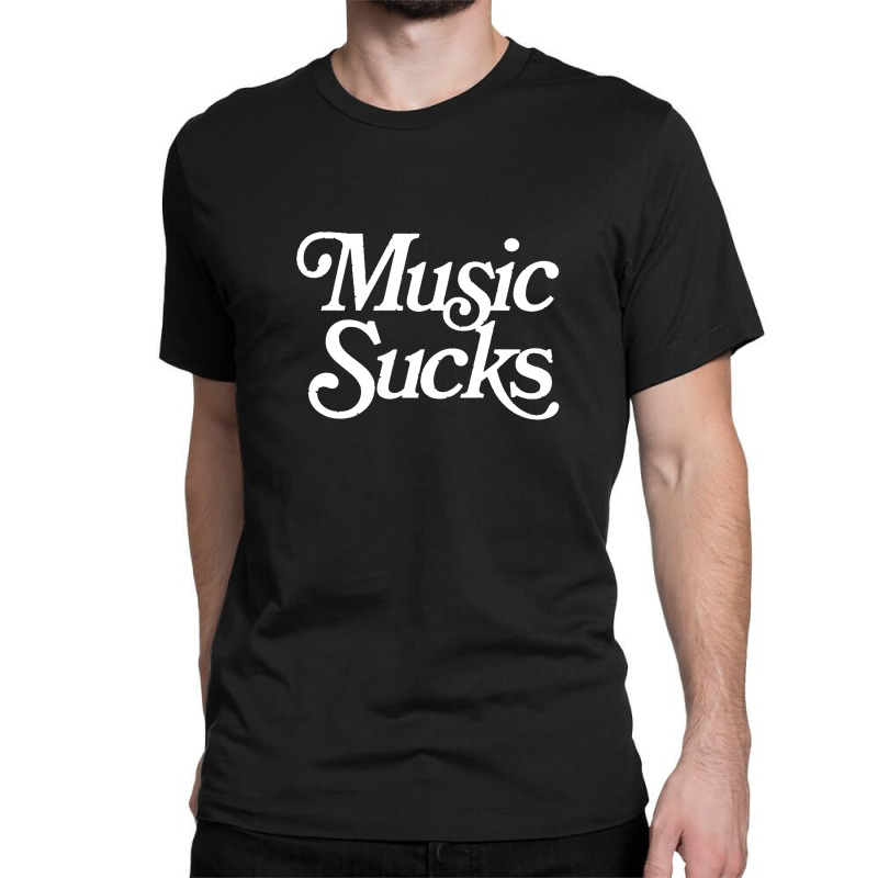 Music Sucks  Retro Styled Faded Typography Design Classic T-shirt | Artistshot