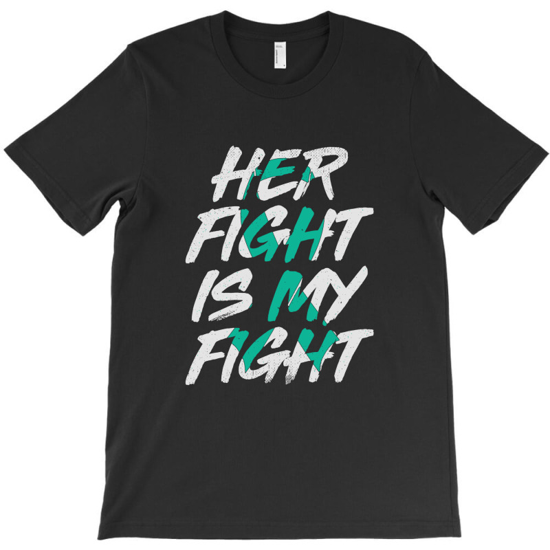 Her Figt Is My Fight T-shirt | Artistshot