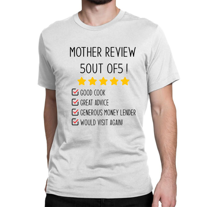 Funny Gifts For Mom 5 Out Of 5 Stars Rated Review Good Cook Great Advi Classic T-shirt | Artistshot