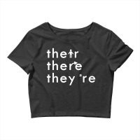 There Their They're English Grammar Crop Top | Artistshot