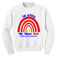 In April We Wear Red Instead Youth Sweatshirt | Artistshot