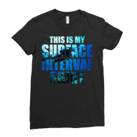 Diver Scuba This Is My Surface Interval320 Diving Deeper Ladies Fitted T-shirt | Artistshot