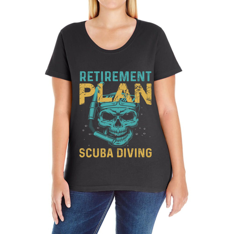 Retirement Plan Scuba Diving Ladies Curvy T-Shirt by Qudkin | Artistshot