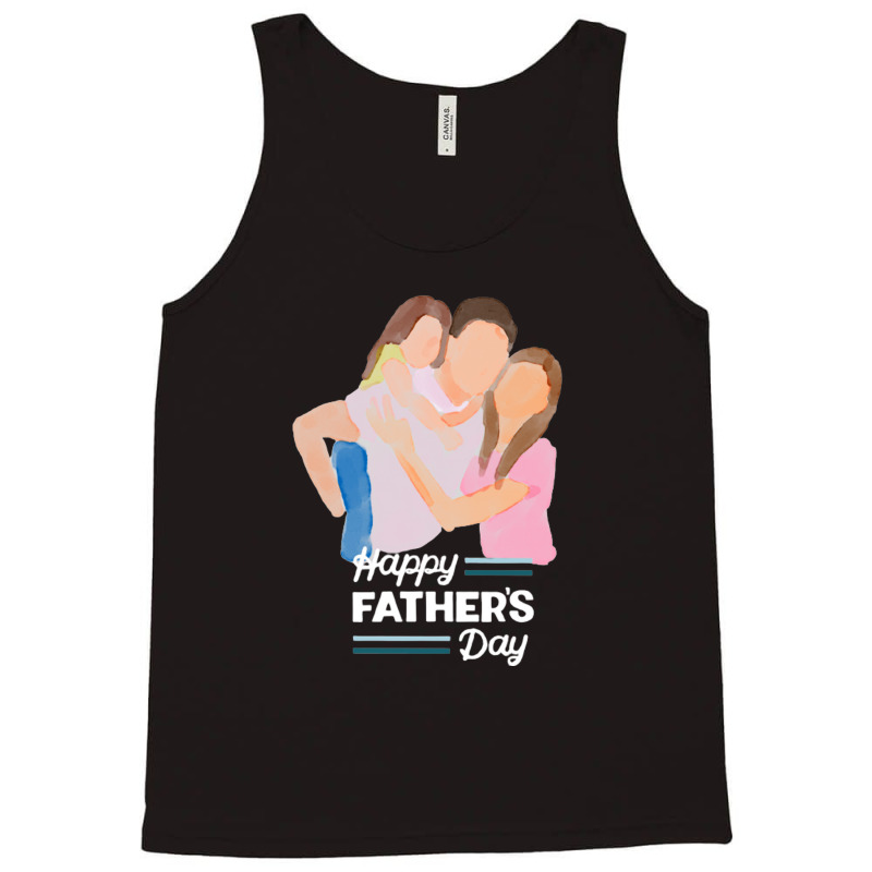 Happy Father's Day Tank Top | Artistshot