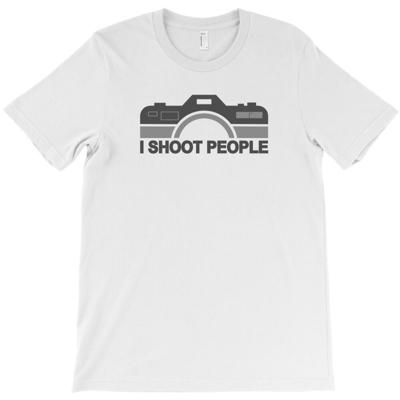 I Shoot People T-shirt | Artistshot