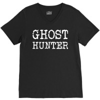 Ghost Hunter Paranormal Investigator Halloween Gift Idea T Shirt V-neck Tee | Artistshot