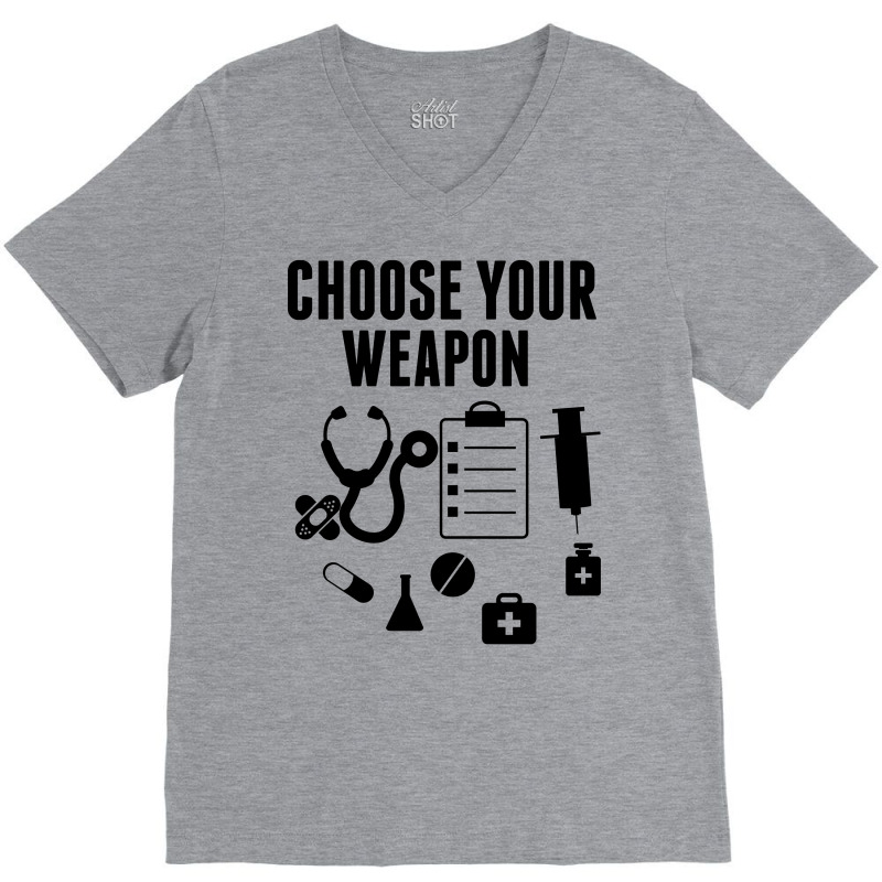 Choose Your Weapon V-neck Tee | Artistshot