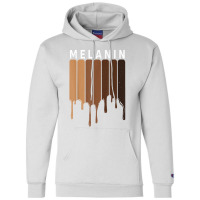 Drippin Melanin Blm Black Pride Black History Queen Gift T Shirt Champion Hoodie | Artistshot