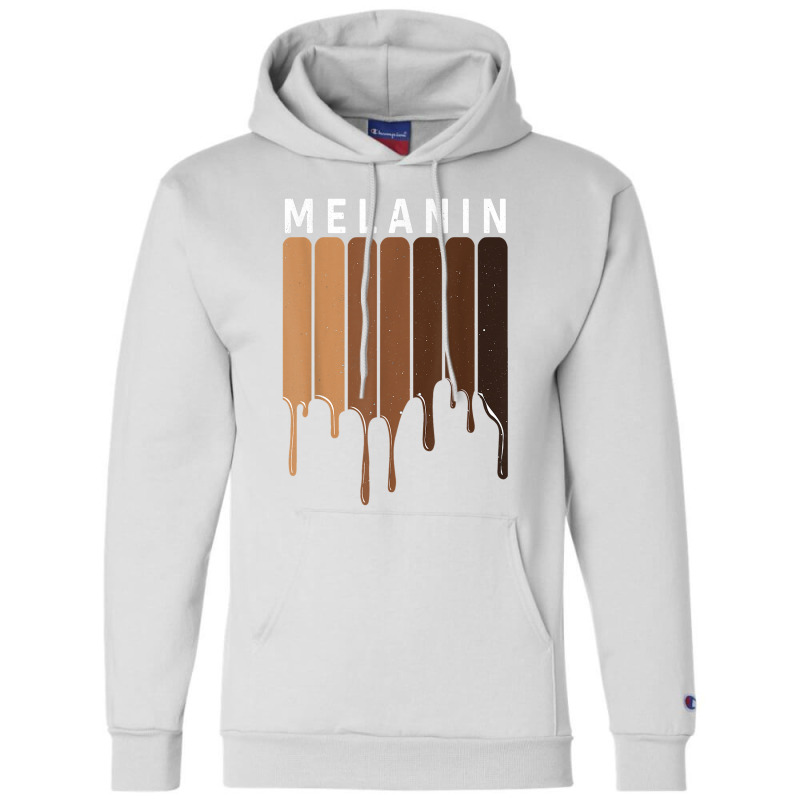 Drippin Melanin Blm Black Pride Black History Queen Gift T Shirt Champion Hoodie | Artistshot